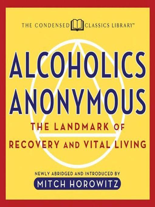 Title details for Alcoholics Anonymous by Mitch Horowitz - Available